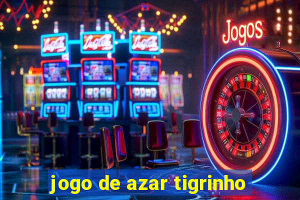 jogo de azar tigrinho